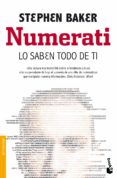 NUMERATI: LO SABEN TODO DE TI de BAKER, STEPHEN 