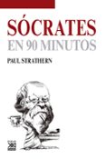 SOCRATES EN 90 MINUTOS di STRATHERN, PAUL 