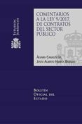 COMENTARIOS A LA LEY 9/2017, DE CONTRATOS DEL SECTOR PBLICO di CANALES GIL, ALVARO 