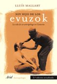 SOY HIJO DE LOS EVUZOK (2 ED.) de MALLART, LLUIS 