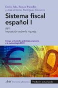 SISTEMA FISCAL ESPAOL I (2016) de ALBI, EMILIO  PAREDES GOMEZ, RAQUEL 