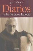 DIARIOS: LA HIERBA CRECE DESPACIO de CARRION, IGNACIO 