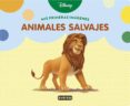 ANIMALES SALVAJES (MIS PRIMERAS IMAGENES) di VV.AA