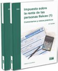 IMPUESTO SOBRE LA RENTA DE LAS PERSONAS FSICAS: COMENTARIOS Y CASOS PRCTICOS (5 ED.) de ALONSO ALONSO, ROBERTO 