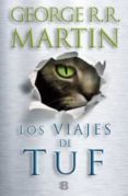 LOS VIAJES DE TUF de MARTIN, GEORGE R.R. 
