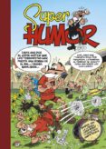 SUPER HUMOR MORTADELO N 58 MUNDIAL 2014 de IBAEZ TALAVERA, FRANCISCO 