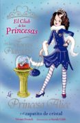 LA PRINCESA ALICE Y EL ZAPATITO DE CRISTAL de FRENCH, VIVIAN 