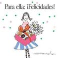 PARA ELLA: FELICIDADES de EXLEY, HELEN 