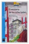 EL MISTERIO DE LOS OCHO BEBES de VILLAR LIEBANA, LUISA 