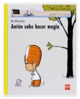 ANTON SABE HACER MAGIA de KONNECKE, OLE 