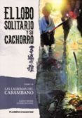LOBO SOLITARIO Y SU CACHORRO N16/20 de KOIKE, KAZUO  KOJIMA, GOSEKI 