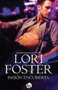 PASIN ENCUBIERTA de FOSTER, LORI 