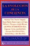 LA EVOLUCION DE LA CONCIENCIA di VV.AA. 