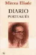 DIARIO PORTUGUES (1941-1945) de ELIADE, MIRCEA 