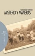 MISTERIO Y MANERAS de O`CONNOR, FLANNERY 