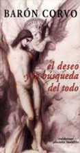 EL DESEO Y LA BUSQUEDA DEL TODO di ROLFE, FREDERICK W. 