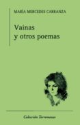 VAINAS Y OTROS POEMAS di CARRANZA, MARIA MERCEDES 