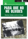 PARA QUE NO ME OLVIDES di VV.AA. 