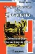 LOS RITOS FUNERARIOS DE LA MASONERIA: CEREMONIAS DE ENTIERRO RITU AL PARA LA LOGIA DE AFLICCION de MACOY, ROBERT 