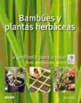 BAMBUES Y PLANTAS HERBACEAS di ARDLE, JON 
