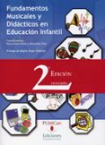 FUNDAMENTOS MUSICALES Y DIDACTICOS EN EDUCACION INFANTIL (2 ED.R EVISADA) di DIAZ, MARAVILLAS 