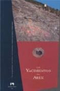 GUIA DE LOS YACIMIENTOS DE AREN di VV.AA. 