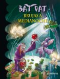BAT PAT 2: BRUJAS A MEDIANOCHE di VV.AA. 