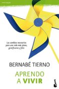 APRENDO A VIVIR de TIERNO, BERNABE 