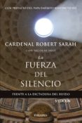 LA FUERZA DEL SILENCIO (4 ED.) di SARAH, ROBERT 