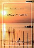 CAAS Y BARRO di BLASCO IBAEZ, VICENTE 