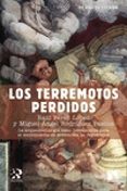 LOS TERREMOTOS PERDIDOS de RODRIGUEZ, MIGUEL ANGEL 