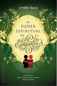 EL PODER ESPIRITUAL DE LA EMPATIA de DALE, CYNDY 