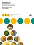 CIENCIAS APLICADAS I - CIENCIAS 1 (FORMACION PROFESIONAL BASICA) ED.2018 di VV.AA. 