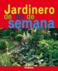JARDINERO DE FIN DE SEMANA di VV.AA. 