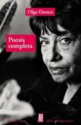 POESIA COMPLETA OLGA OROZCO de OROZCO, OLGA 