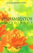 PENSAMIENTOS COTIDIANOS 2017 di AIVANHOV, OMRAAM MIKHAEL 