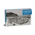DE SAN SEBASTIAN DE TODA LA VIDA: 100 ICONOS DONOSTIARRAS di MUOZ GABILONDO, PABLO 
