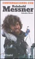 CONVERSACIONES CON REINHOLD MESSNER de ALVARO, SEBASTIAN 