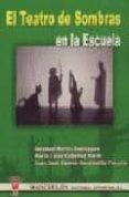 EL TEATRO DE SOMBRAS EN LA ESCUELA di VV.AA. 