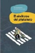 LAS PEQUEECES DE LEWIS TRONDHEIM: EL SINDROME DEL PRISIONERO di TRONDHEIM, LEWIS 
