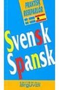 PRAKTISK RESEPARLOR SVENSK-SPANSK (SUECO ESPAOL) di VV.AA. 