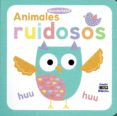 ANIMALES RUIDOSOS di VV.AA. 