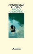 CONQUISTAR EL CIELO de GIORDANO, PAOLO 