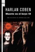 MUERTE EN EL HOYO 18 de COBEN, HARLAN 