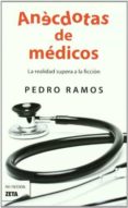 ANECDOTAS DE MEDICOS de RAMOS, PEDRO MANUEL 