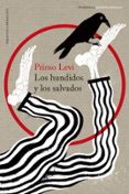 LOS HUNDIDOS Y LOS SALVADOS (TRILOGIA DE AUSCHWITZ 3) de LEVI, PRIMO 