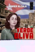 VERDE OLIVA de ALCALA, XAVIER 