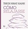 COMO RELAJARSE de HANH, THICH NHAT 