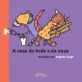 A Casa Do Bode E Da Onça (ebook)