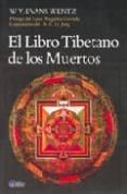 EL LIBRO TIBETANO DE LOS MUERTOS di EVANS WENTZ, W.Y. 